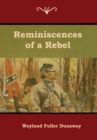 Image for Reminiscences of a Rebel
