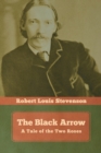 Image for The Black Arrow : A Tale of the Two Roses