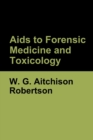 Image for Aids to Forensic Medicine and Toxicology