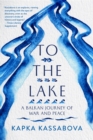 Image for To the Lake