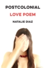 Image for Postcolonial Love Poem: Poems