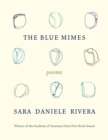 Image for The Blue Mimes : Poems