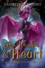 Image for Fire, Ice, Acid, and Heart