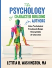 Image for The Psychology of Character Building for Authors