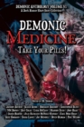 Image for Demonic Medicine: Take Your Pills!