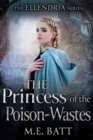 Image for Princess of the Poison-Wastes