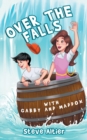 Image for Over the Falls with Gabby and Maddox