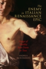 Image for The Enemy in Italian Renaissance Epic