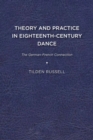 Image for Theory and Practice in Eighteenth-Century Dance