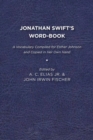 Image for Jonathan Swift&#39;s Word-Book : A Vocabulary Compiled for Esther Johnson and Copied in Her Own Hand