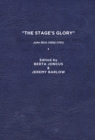 Image for &quot;The Stage&#39;s Glory&quot; : John Rich (1692–1761)
