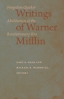 Image for Writings of Warner Mifflin  : forgotten Quaker abolitionist of the revolutionary era