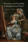 Image for Portraiture and Friendship in Enlightenment France