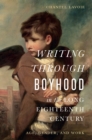 Image for Writing through Boyhood in the Long Eighteenth Century : Age, Gender, and Work
