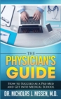 Image for The Physician&#39;s Guide