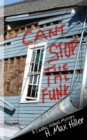 Image for Can&#39;t Stop the Funk