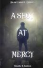 Image for A Shot at Mercy