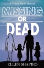 Image for Missing or Dead