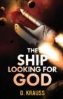 Image for The Ship Looking for God