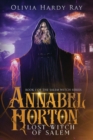 Image for Annabel Horton, Lost Witch of Salem
