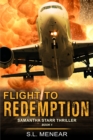 Image for Flight to Redemption (A Samantha Starr Thriller, Book 1)