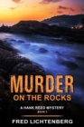 Image for Murder On the Rocks (A Hank Reed Mystery, Book 2)