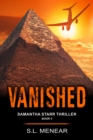 Image for Vanished (A Samantha Starr Thriller, Book 5)