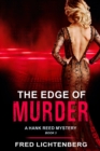 Image for Edge of Murder (A Hank Reed Mystery, Book 3)