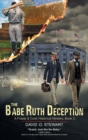 Image for The Babe Ruth Deception (A Fraser and Cook Historical Mystery, Book 3)