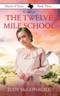 Image for The Twelve Mile School