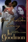 Image for One Forbidden Evening (Lady Rivendale&#39;s Connections, Book Two): Regency Romance