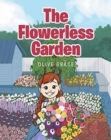 Image for The Flowerless Garden