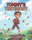 Image for Tommy&#39;s Testimony