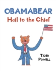 Image for Obamabear : Hail To The Chief