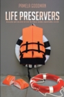 Image for Life Preservers : Rescuing Our Children Within The Public School Educational System