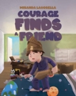 Image for Courage Finds A Friend