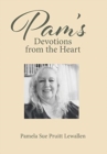Image for Pam&#39;s Devotions from the Heart