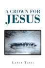 Image for Crown for Jesus