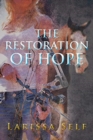 Image for The Restoration of Hope