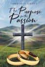 Image for The Purpose for the Passion