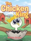 Image for The Chicken King