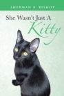 Image for She Wasn&#39;t Just A Kitty
