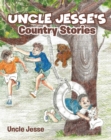 Image for Uncle Jesse&#39;s Country Stories