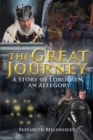 Image for Great Journey : A Story Of Lorolaen, An Allegory