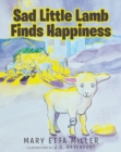 Image for Sad Little Lamb Finds Happiness
