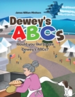 Image for Dewey&#39;s ABCs: Would You Like to See Dewey&#39;s ABCs?