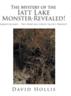 Image for The Mystery of the Iatt Lake Monster-Revealed!