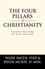 Image for The Four Pillars of Christianity
