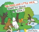 Image for The Audacious Little Duck : Bubble and Friends: A Lesson of Friendship