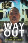 Image for The Way Out : Choices